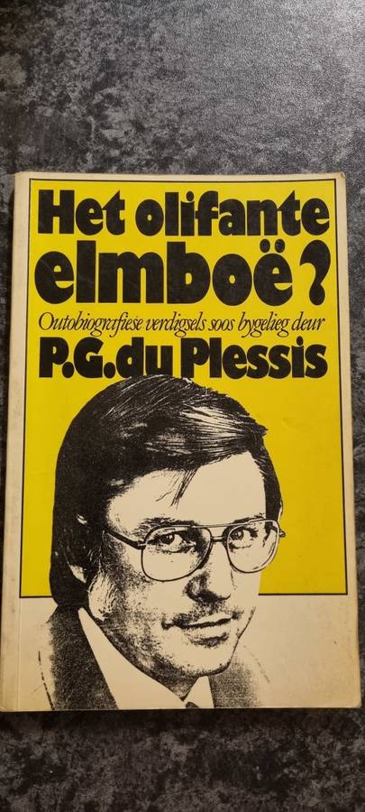 Het Olifante Elboe? PG du Plessis.