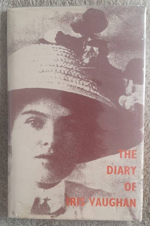 The Diary of Iris Vaughan  Author: Iris Vaughan