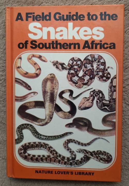 A Field Guide th the Snakes of Southern Africa - Author: V.F.M FitzSimons