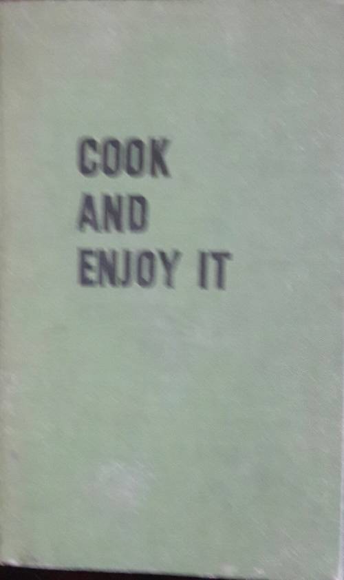 Cook and Enjoy it