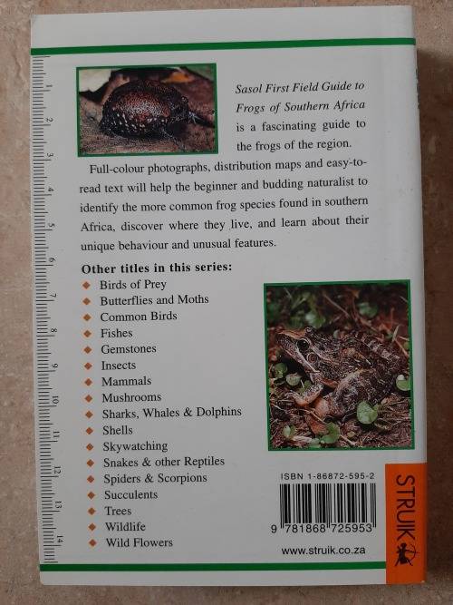 Sasol First Field Guide to Frogs of Southern Africa - Author: Vincent Carruthers