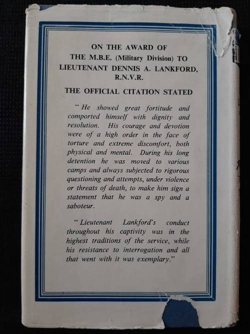 I Defy! :The Story of Lieutenant Dennis Lankford M.B.E.,R.N.V.R.  Presented by A. Noyes Thomas