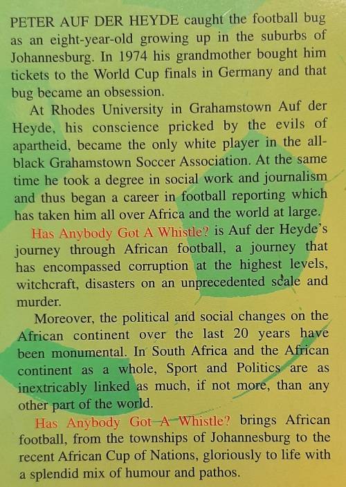Has Anybody Got A Whistle? :A Football Reporter in Africa - Author: Peter Auf der Heyde