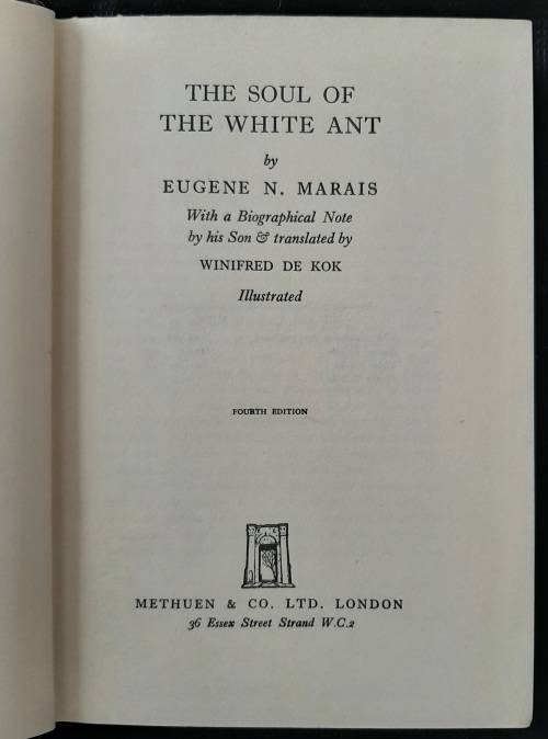 The Soul of the White Ant By Eugène N. Marais