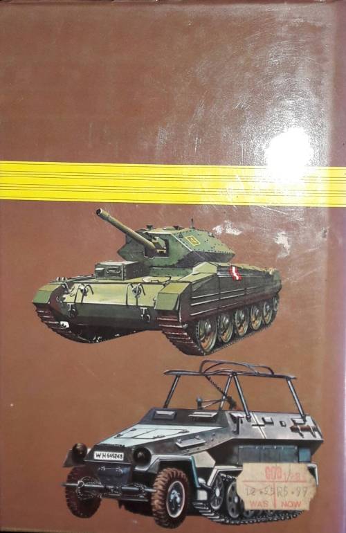 Tanks And Other Armoured Fighting Vehicles of World War II - B T White