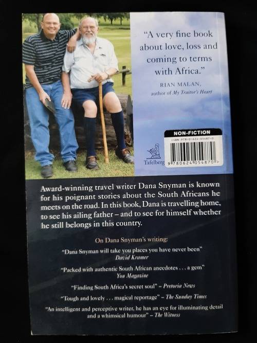 The Long Way Home: A journey through South Africa by Dana Snyman