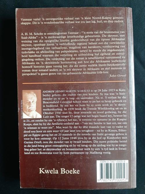 Vatmaar:`n Lewendige verhaal van `n tyd wat nie meer is nie by A.H.M. Scholtz