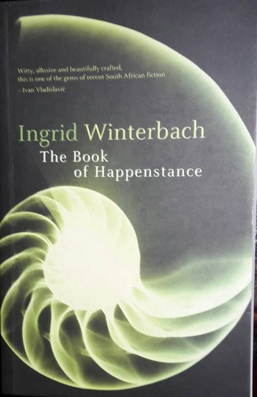 The Book of Happenstance - Ingrid Winterbach