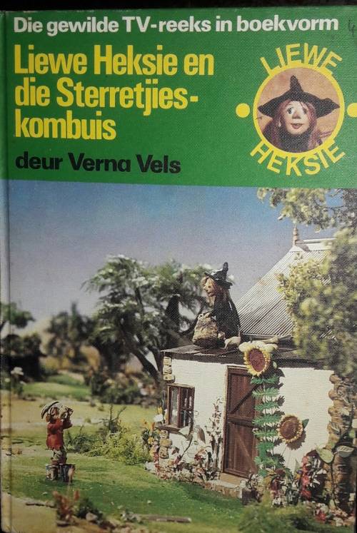 Liewe Heksie en die Sterretjies-Kombuis - Verna Vels
