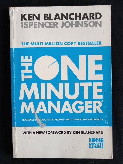 The One Minute Manager by Ken Blanchard & Spencer Johnson