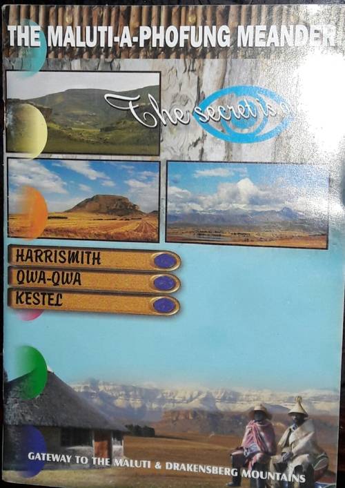 The Maluti-A-Phofung Meander - Tourist Information - Harrismith