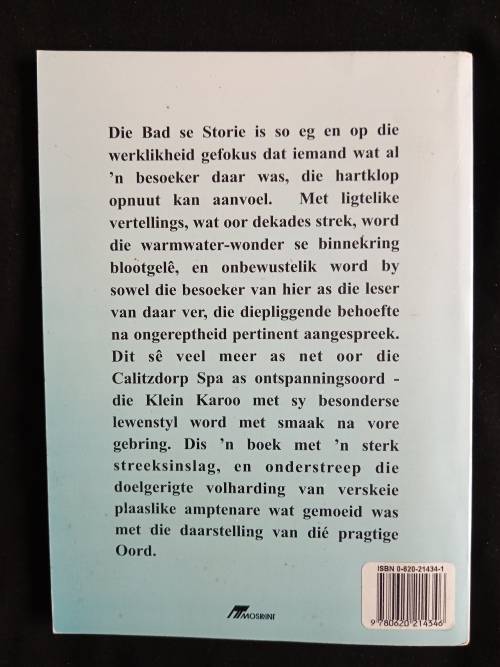 Die Bad se Storie: Calitzdorp Spa by Aletta Hanekom