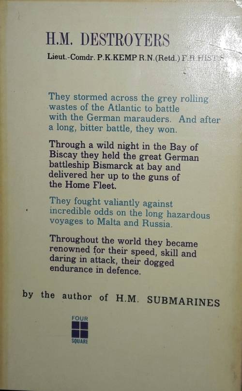 H M Destroyers Lieut-Comdr P K Kemp R N (Retd)