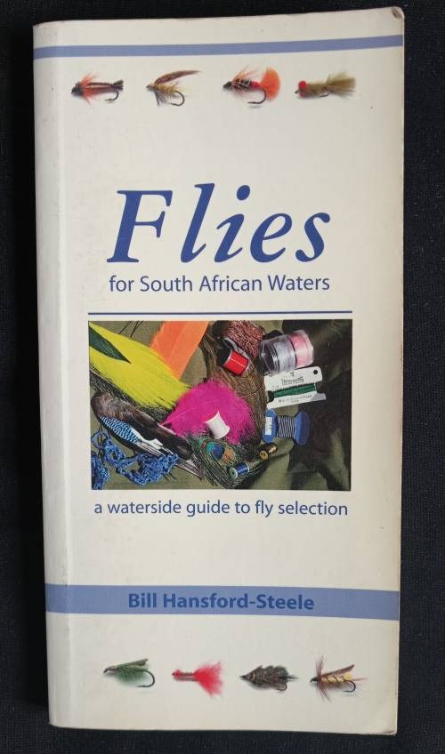 Flies for South African Waters by Bill Hansford-Steele