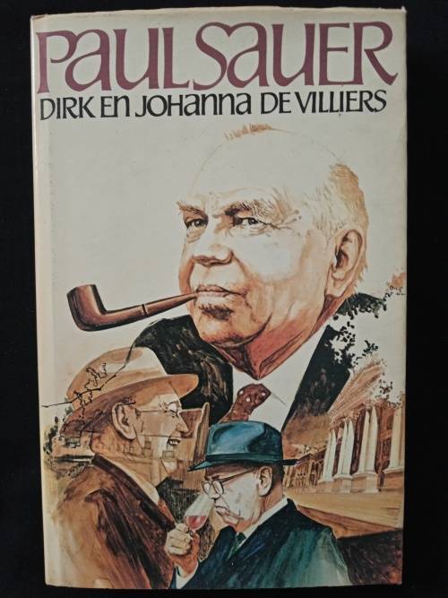 Paul Sauer by Dirk & Johanna de Villiers