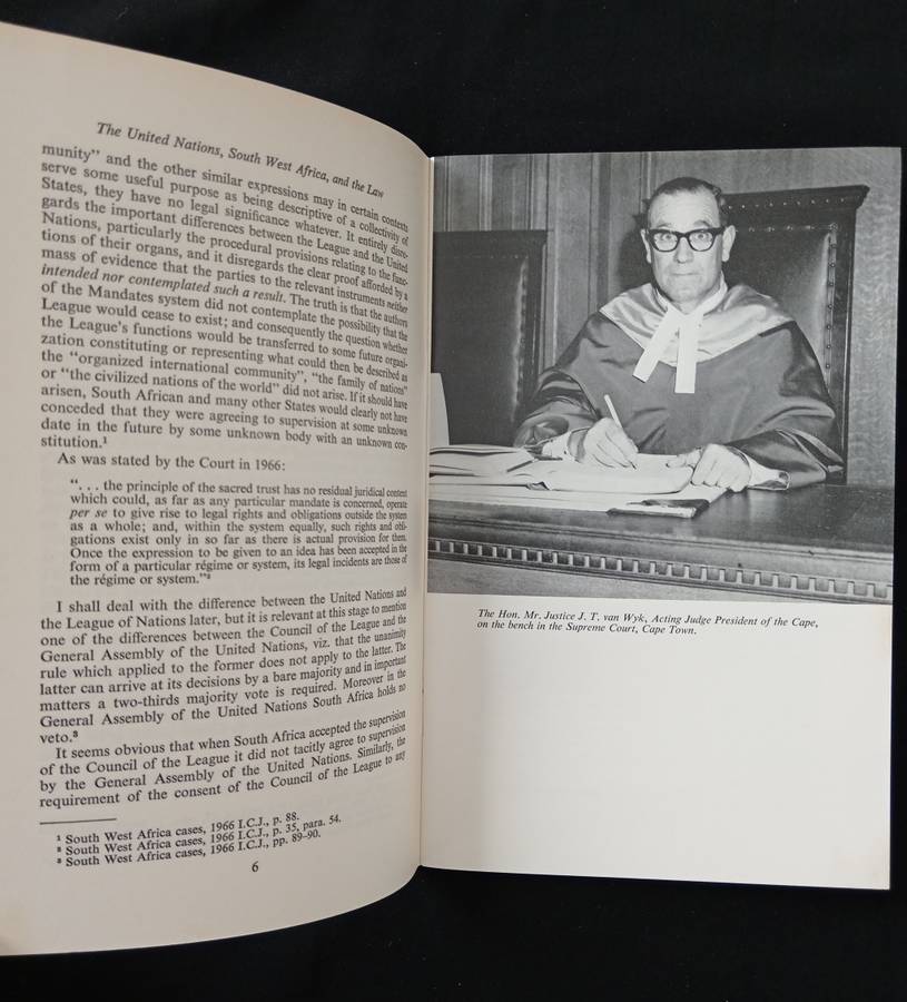 The United Nations, South West Africa & The Law by The Hon Mr Justice J T van Wyk