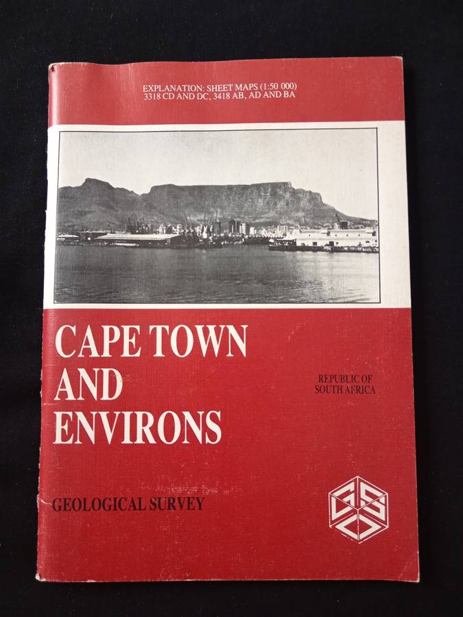 The Geology of Cape Town & Environs by JN Theron