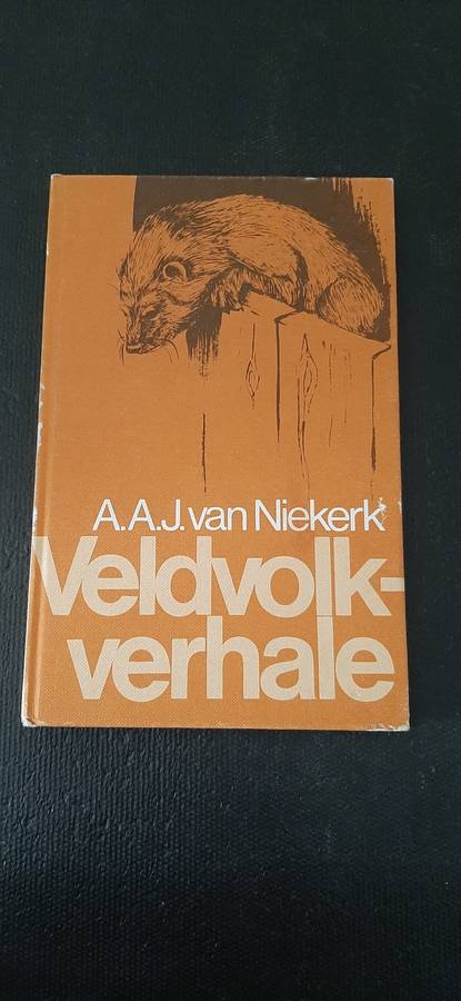 Veldvolk-verhale by A.A.J. van Niekerk