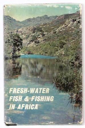 Fresh-water Fish & Fishing in Africa