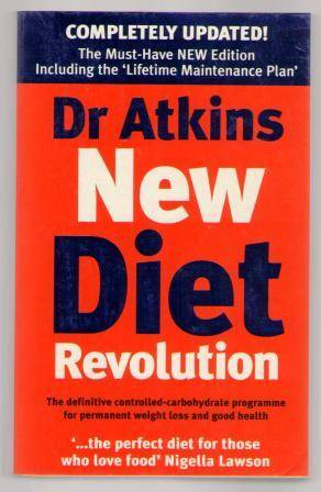 Dr Atkins New Diet Revolution