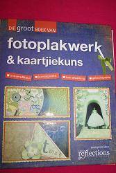 DIE GROOT BOEK VAN FOTOPLAKWERK EN KAARTJIEKUNS