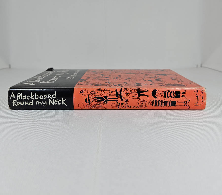 A Blackboard Around my Neck by F.C. Metrowich - Hardback