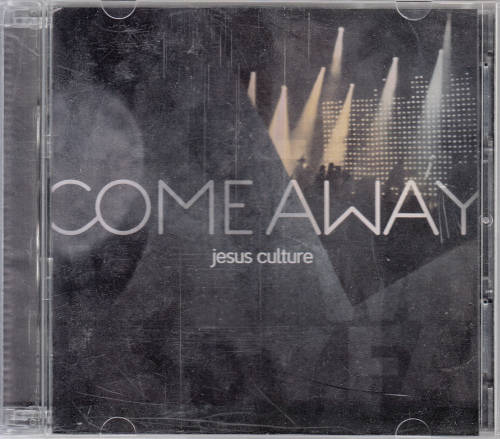 JESUS CULTURE - COME AWAY