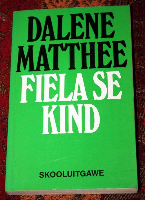 FIELA SE KIND (Skooluitgawe) : Dalene Matthee : Sagteband
