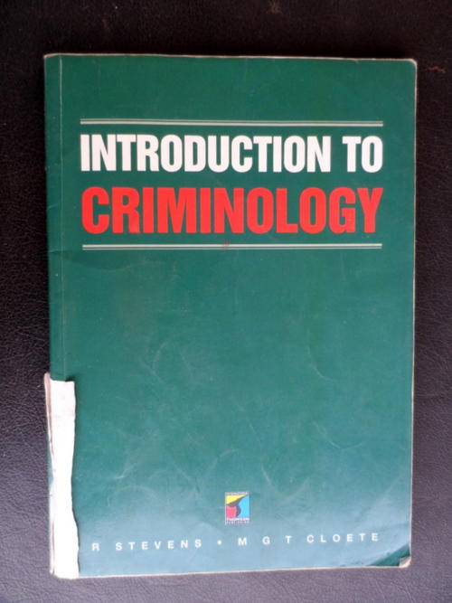 INTRODUCTION TO CRIMINOLOGY. R. STEVENS. MGT CLOETE. 1996. BOOK IS DAMAGED. SOME WEAR & TEAR.