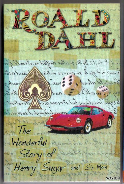 ROALD DAHL.THE WONDERFUL STORY OF HENRY SUGAR AND SIX MORE. A PUFFIN PAPERBACK.