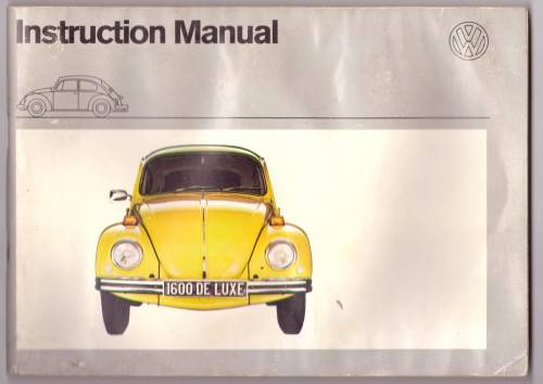 VW BEETLE 1600 - VEHICLE INSTRUCTION MANUAL - 1973