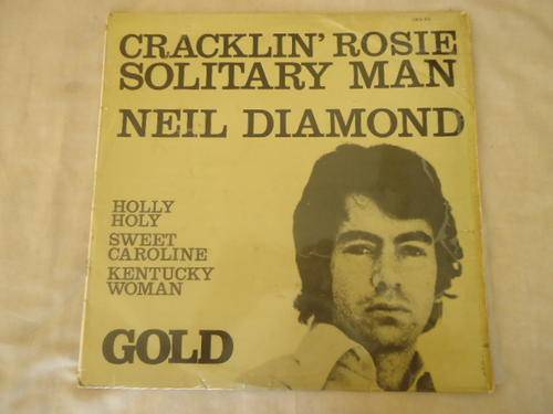 NEIL DIAMOND - "GOLD" - WITH CRACKLING ROSIE - 1979 MCA STEREO LP IN V/GOOD CONDITION
