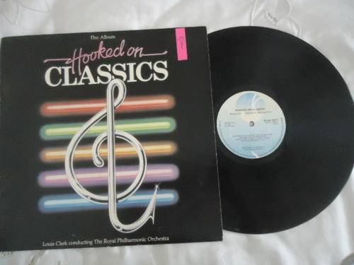 HOOKED ON CLASSICS - THE ALBUM - 1981 K-TEL STEREO VINYL LP IN GREAT CONDITION