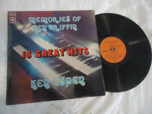 KEN ESPEN - "MEMORIES OF KEN GRIFFIN" 1973 CBS STEREO LP IN V/GOOD CONDITION