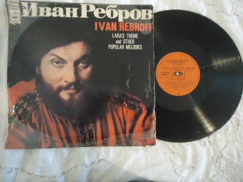 IVAN REBROFF "LARA'S THEME & OTHER POPULAR MELODIES" 1969 CBS STEREO LP IN V/GOOD CONDITION