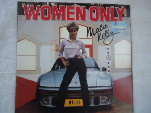PICTURE SINGLE - MALIE KELLY "WOMEN ONLY B/W LOOK FOR THE GREEN SIGN" 1983 RPM SEVEN SINGLE
