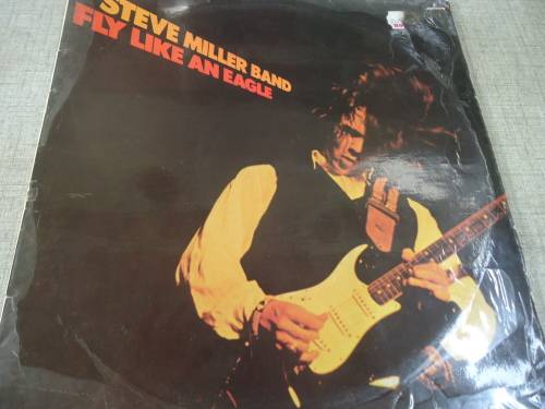 STEVE MILLER BAND - FLY LIKE AN EAGLE - 1976 MERCURY STEREO LP