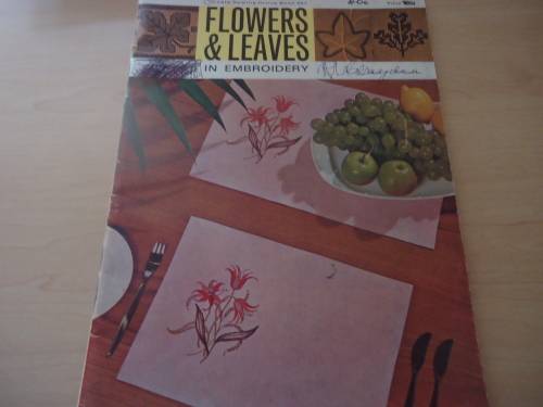 COATS# BOOK 882 - FLOWERS AND LEAVES IN EMBROIDERY  36 PAGES A4 SIZE BOOKLET