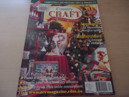 AUSTRALIAN COUNTRY CRAFT & DECORATING with patterns - VOL 16 NO 5 - 2003 -  132 PAGE A4 MAGAZINE