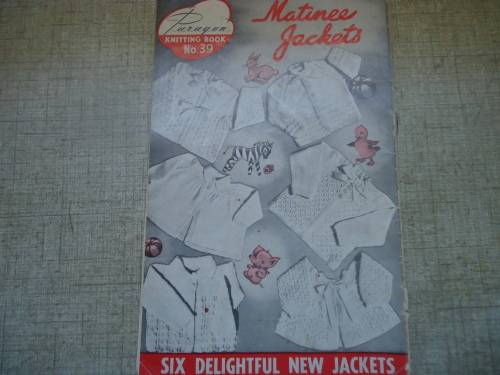 PARAGON BOOK # 39 MATINEE JACKETS - SIX DELIGHTFUL NEW JACKETS -  16 PAGES
