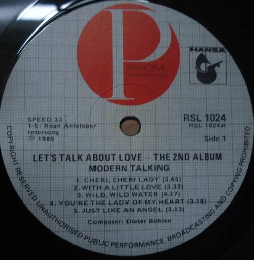 MODERN TALKING -THE 2ND  ALBUM LET'S TALK ABOUT LOVE-1985 PRINCIPAL VINYL LP RSL 1024