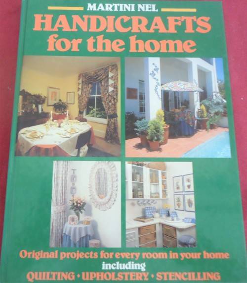 HANDICRAFTS FOR THE HOME - MARTINI NEL 144 PAGES A HARDCOVER BOOK