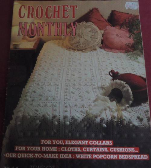 CROCHET MONTHLY NUMBER 77 - 32 PAGE MAGAZINE WITH INSTRUCTIONS & DIAGRAMS