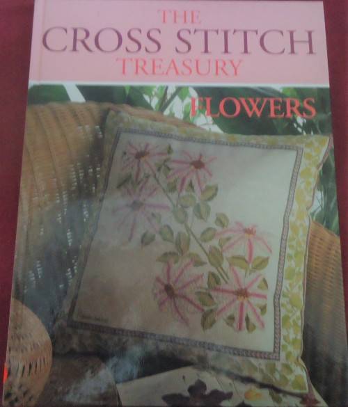THE CROSS-STITCH TREASURY - FLOWERS - 36 PAGE HARDOVER BOOK