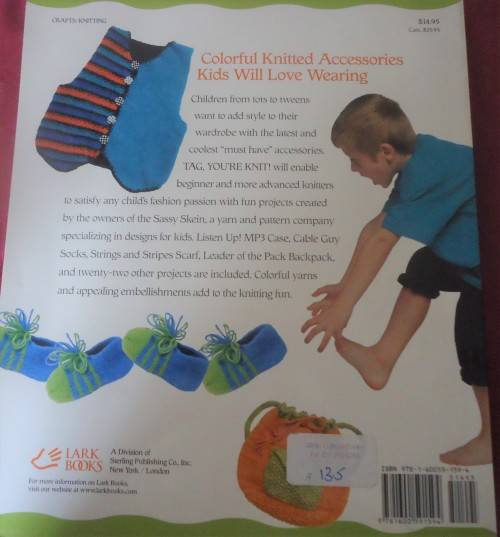 TAG - YOU'RE KNIT! - COLOURFUL KNITS FOR KIDS-MARY BONNETTE & JO LYNNE MURCHLAND 116 PAGES SOFTCOVER