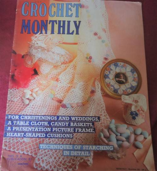 CROCHET MONTHLY NUMBER 65 - 32 A4 PGS