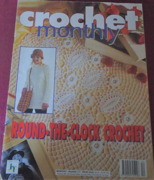 CROCHET MONTHLY NUMBER 247- 32 PAGE MAGAZINE WITH INSTRUCTIONS & DIAGRAMS