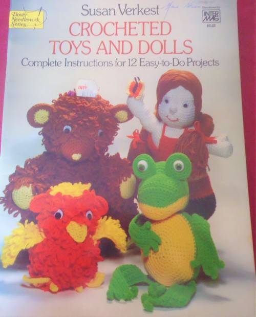 CROCHETED TOYS AND DOLLS - SUSAN VERKEST - DOVER NEEDLEWORK SERIES  40 PAGES WITH PATTERNS