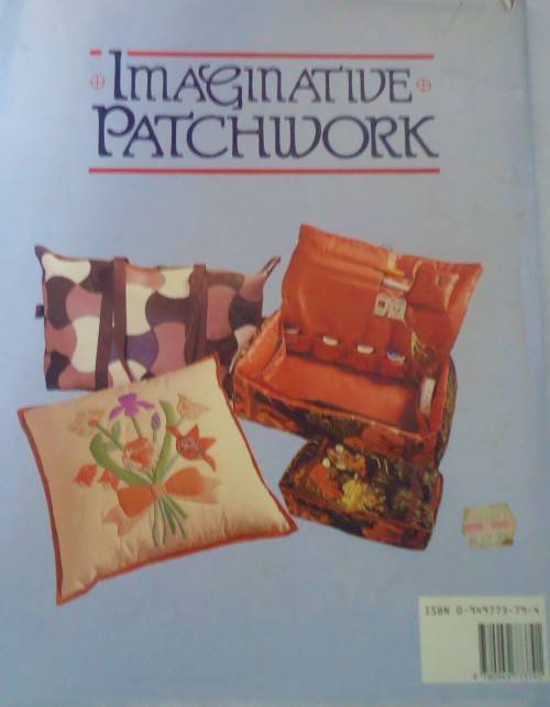 IMAGINATIVE PATCHWORK-PEIGI MARTIN-SUSAN YOUNG -148 PAGE HARDCOVER+DUSTJACKET