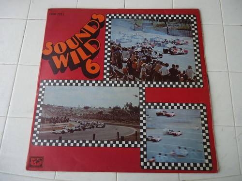 "SOUNDS WILD 6" - 1972 GATEFOLD STEREO LP IN GREAT CONDITION